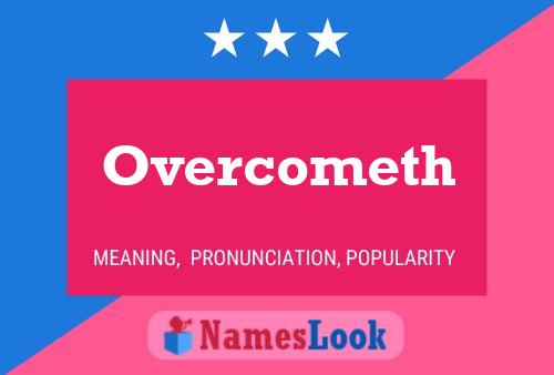 Póster del nombre Overcometh