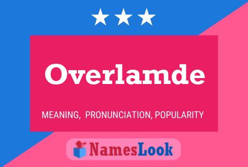 Póster del nombre Overlamde