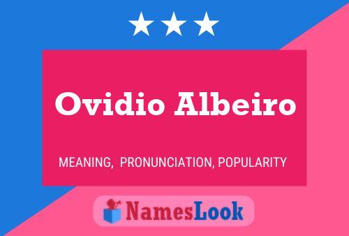 Póster del nombre Ovidio Albeiro