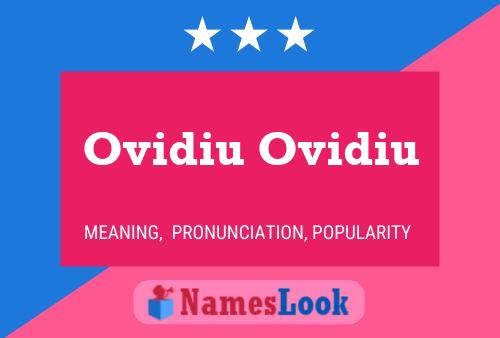 Póster del nombre Ovidiu Ovidiu