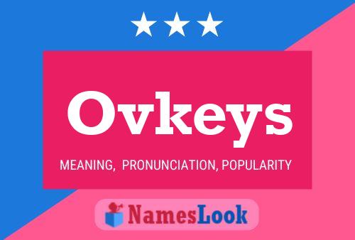 Póster del nombre Ovkeys