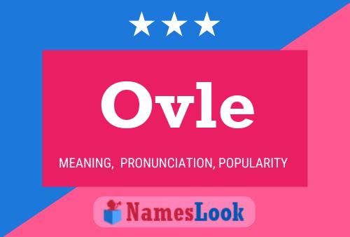 Póster del nombre Ovle