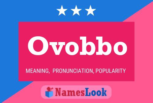 Póster del nombre Ovobbo