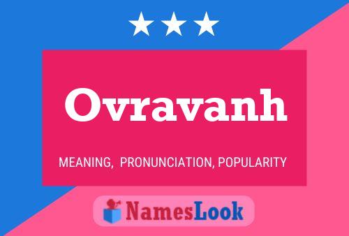 Póster del nombre Ovravanh