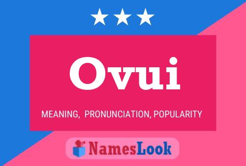 Póster del nombre Ovui