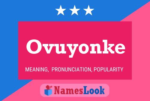 Póster del nombre Ovuyonke