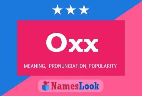 Póster del nombre Oxx