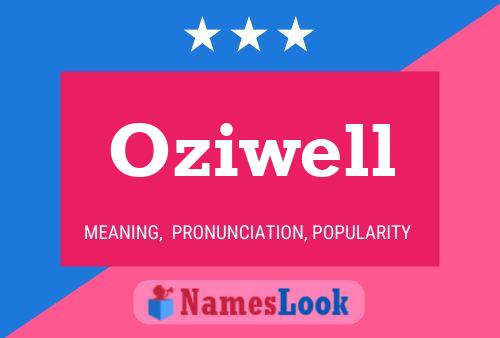 Póster del nombre Oziwell