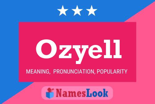 Póster del nombre Ozyell