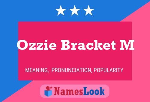 Póster del nombre Ozzie Bracket M