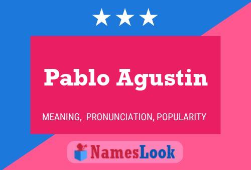 Póster del nombre Pablo Agustin