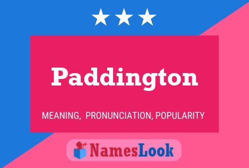 Póster del nombre Paddington