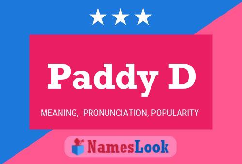 Póster del nombre Paddy D