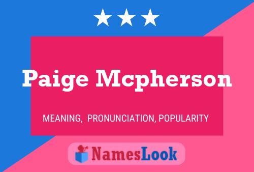 Póster del nombre Paige Mcpherson