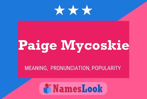 Póster del nombre Paige Mycoskie