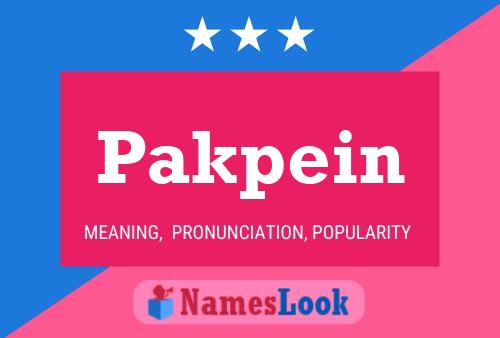 Póster del nombre Pakpein