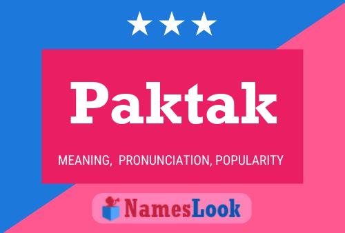 Póster del nombre Paktak