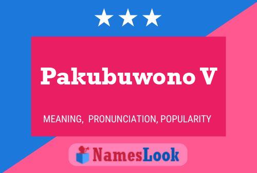 Póster del nombre Pakubuwono V