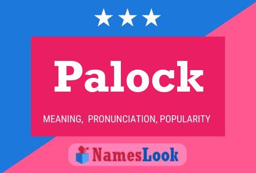 Póster del nombre Palock