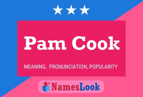 Póster del nombre Pam Cook