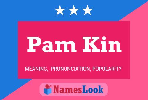 Póster del nombre Pam Kin