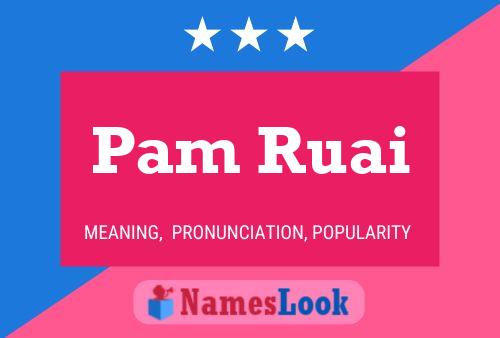 Póster del nombre Pam Ruai