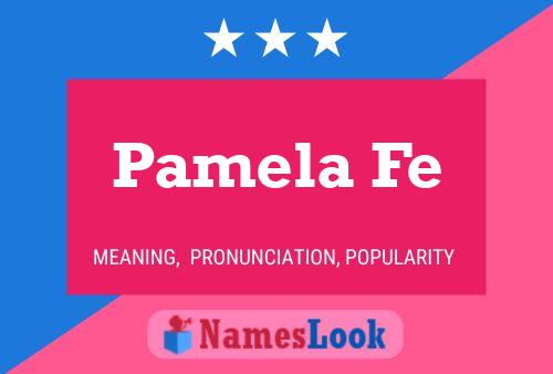 Póster del nombre Pamela Fe