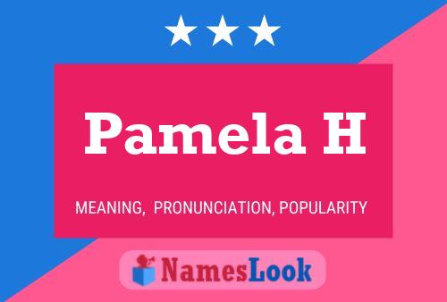 Póster del nombre Pamela H