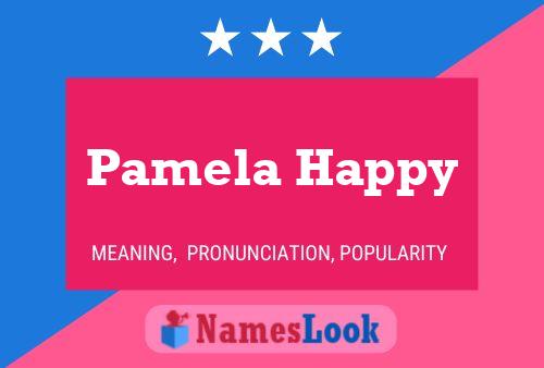 Póster del nombre Pamela Happy