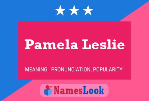 Póster del nombre Pamela Leslie