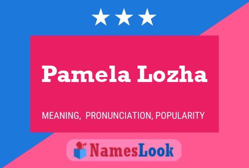 Póster del nombre Pamela Lozha