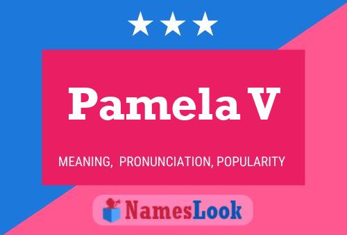 Póster del nombre Pamela V