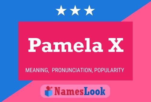 Póster del nombre Pamela X