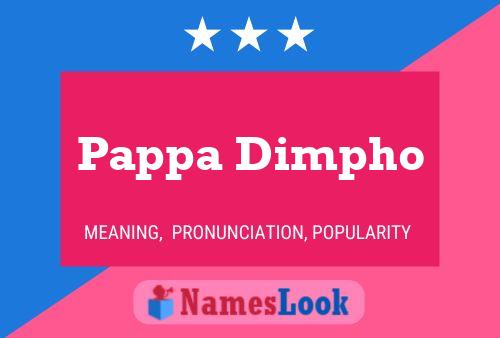 Póster del nombre Pappa Dimpho