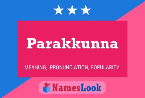 Póster del nombre Parakkunna