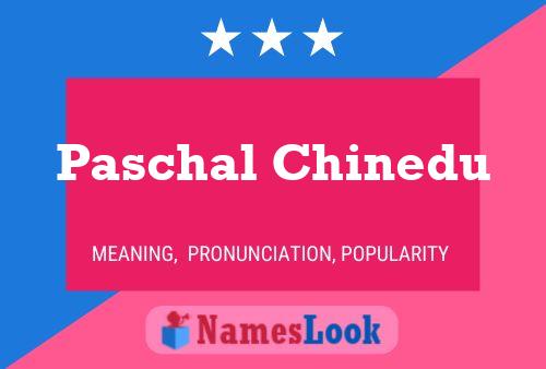 Póster del nombre Paschal Chinedu