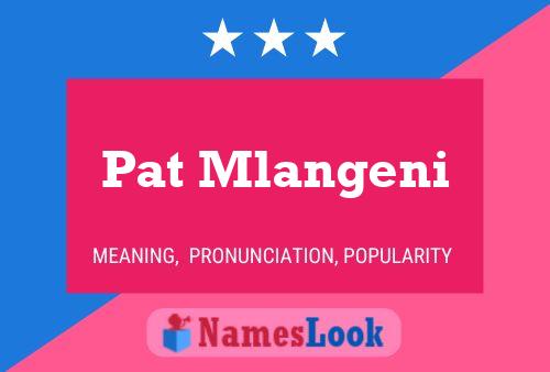 Póster del nombre Pat Mlangeni