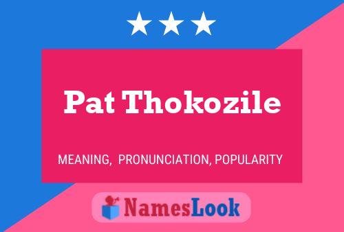 Póster del nombre Pat Thokozile