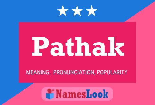 Póster del nombre Pathak