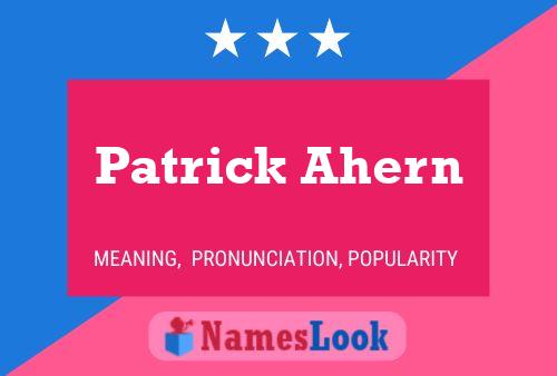 Póster del nombre Patrick Ahern