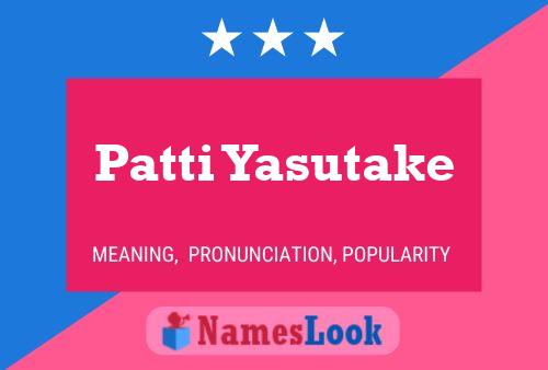 Póster del nombre Patti Yasutake