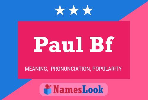 Póster del nombre Paul Bf