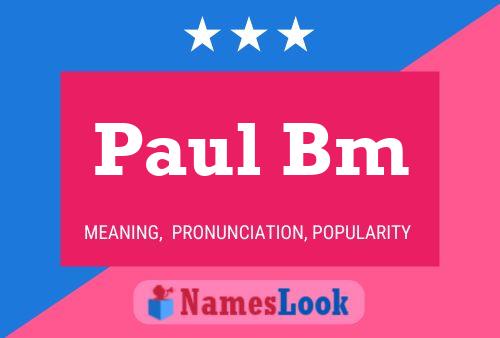 Póster del nombre Paul Bm