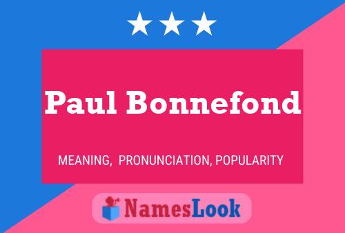 Póster del nombre Paul Bonnefond