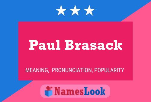 Póster del nombre Paul Brasack