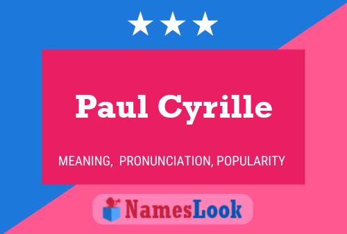 Póster del nombre Paul Cyrille