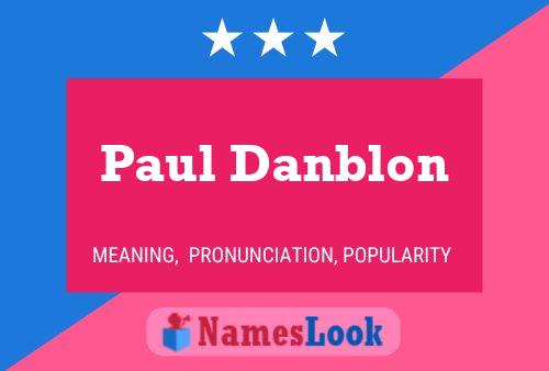 Póster del nombre Paul Danblon