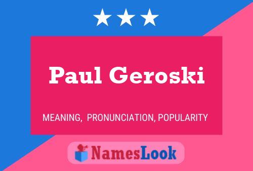 Póster del nombre Paul Geroski