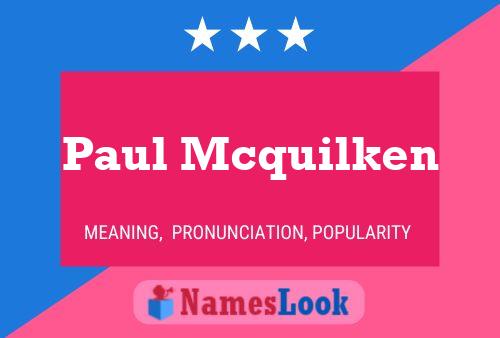 Póster del nombre Paul Mcquilken