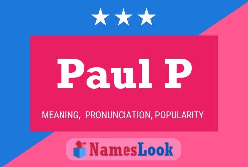 Póster del nombre Paul P